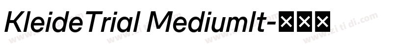 KleideTrial MediumIt字体转换
